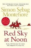 Bild von Red Sky at Noon von Sebag Montefiore Simon