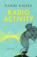 Bild von Radio Activity von Kalisa, Karin