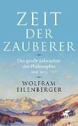 Bild von Zeit der Zauberer von Eilenberger, Wolfram