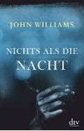 Bild von Nichts als die Nacht von Williams, John 