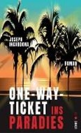 Bild von One-Way-Ticket ins Paradies von Incardona, Joseph 