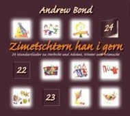 Bild von Zimetschtern han i gern, CD von Bond, Andrew