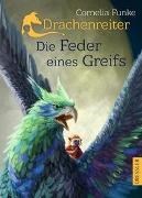 Bild von Drachenreiter 2. Die Feder eines Greifs von Funke, Cornelia 