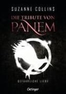 Bild von Die Tribute von Panem 2. Gefährliche Liebe von Collins, Suzanne 