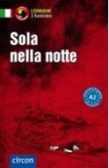 Bild von Sola nella notte von Felici Puccetti, Alessandra 