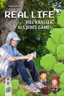 Bild von Real Life - viel krasser als jedes Game! von Kaster, Armin