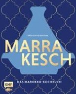 Bild von Marrakesch - Das Marokko-Kochbuch von Rosenthal, Patrick