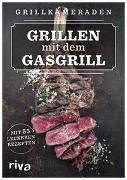 Bild von Grillen mit dem Gasgrill von Grillkameraden